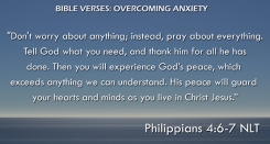 Philippians 4:6-7 NLT Philippians 4:6-7 NLT