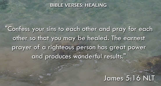 James 5:16 NLT James 5:16 NLT