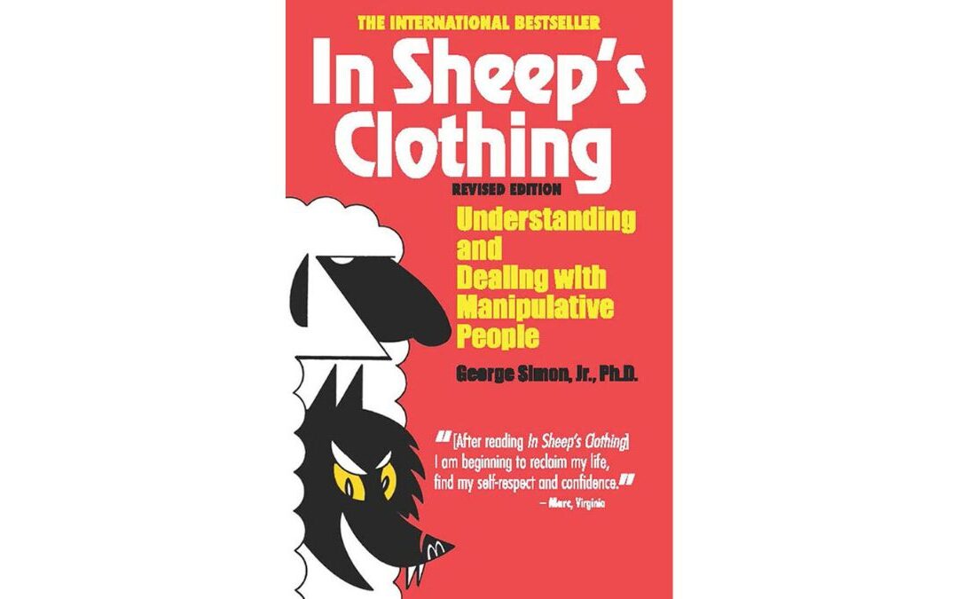 In Sheep’s Clothing: A Primer on Manipulation